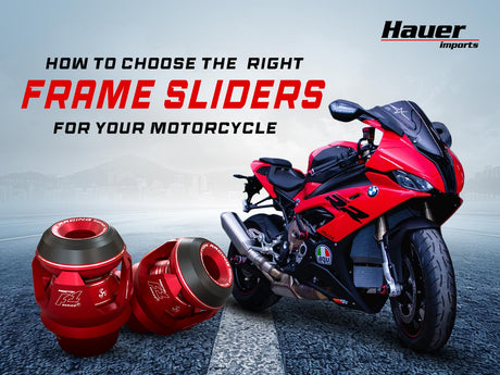 How to Choose the Right Frame Sliders for Your Motorcycle?